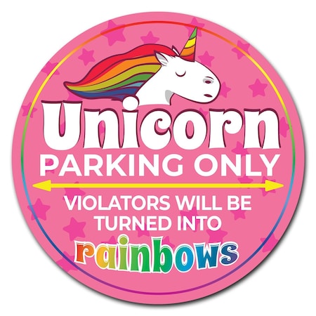 Unicorn Parking Only Circle Rigid Plastic Sign